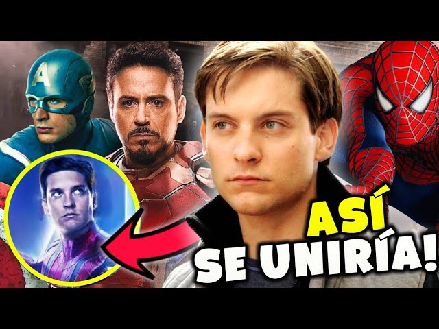 ASÍ LOS VENGADORES SE UNIRÍAN CON EL SPIDERMAN DE TOBEY MAGUIRE / TEORÍA -  YouTube