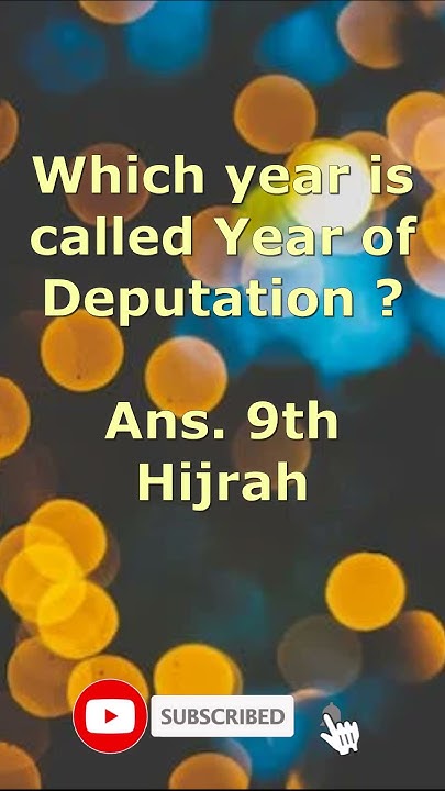 which-year-is-called-year-of-deputation-shorts-viral-islamicquiz