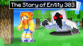 The TRUE Story of ENTITY 303...