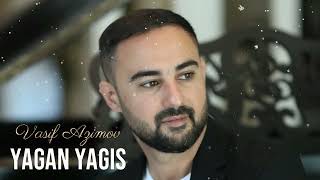 Vasif Azimov - Yagan Yagis (2024 Remix)