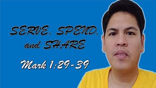Serve, Spend, And Share Mark 129-39