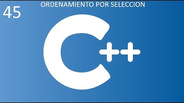 45)Programacion en C++||Metodos de ordenamiento|| Ordenamiento por Seleccion