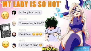 What Deku Thinks Of Mt Lady (Deku&#39;s Notebook) 📓 BNHA Texts - MHA Chat