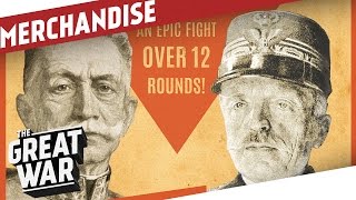 THE RUMBLE ON THE ISONZO! - Merchandise Update I THE GREAT WAR THE RUMBLE ON THE ISONZO! - Merchandise Update I THE GREAT WAR