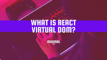What is React Virtual DOM | React Interview Questions