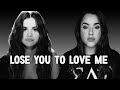 Lose you to love me  selena gomez cover