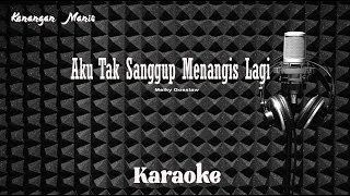 Melky Goeslaw - Aku Tak Sanggup Menangis Lagi - Karaoke tanpa vocal