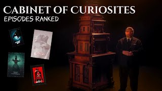 Cabinet of Curiosities Episodes Ranked