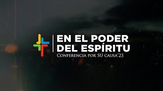 🔴 Pr. Javier Domínguez | Taller: El Espíritu en la vida de la Iglesia | Por Su Causa 2023