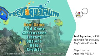 Reef Aquarium (PSP mini on the Sony PlayStation Portable) on the RG351P