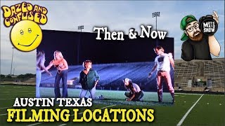 DAZED AND CONFUSED - FILMING LOCATIONS!!! - Austin Texas.