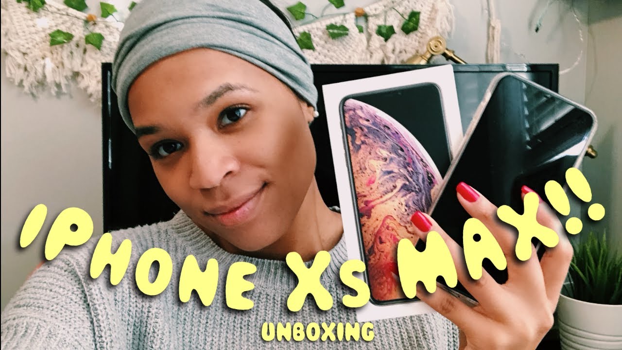 IPHONE XS MAX UNBOXING