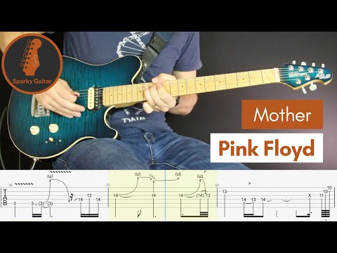 Mother  - Pink Floyd - Learn to Play! (Guitar cover & Tab)