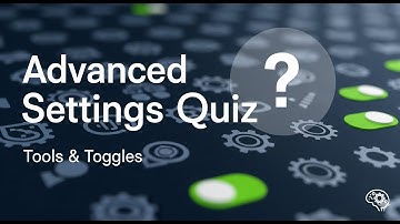 Building Complex End to End Self-Service in Dialogflow | Advanced Settings, Tools, and Toggles Quiz