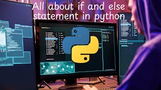 All about if and else statement