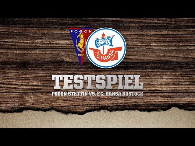 ⚽️4. Saisontestspiel des F.C. Hansa Rostock gegen Pogoń Stettin