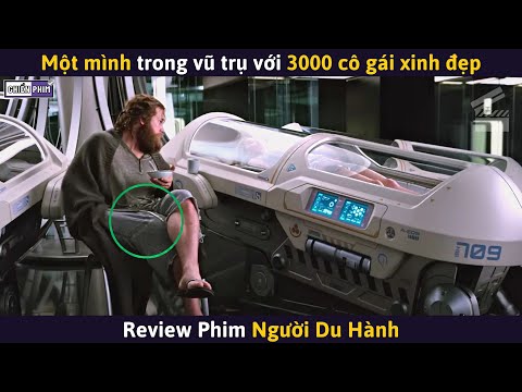 Một Mình Trong Vũ Trụ Với 3000 Cô Gái Xinh Đẹp || Review Phim