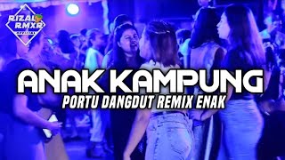 ANAK KAMPUNG🌴- Rizal Rmxr|| Lagu Jogat Viral 2024