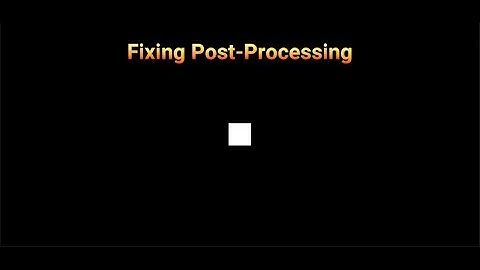 Fixing Effects Not Showing Unity Post Processing Error 2024