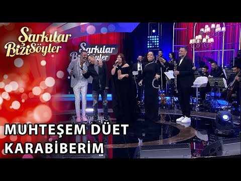 Muhteşem Düet - Karabiberim | Şarkılar Bizi Söyler | Performans