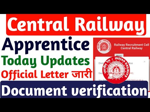Central Railway Apprentice latest update 2022, RRC CR Nagpur Apprentice document verification 2022