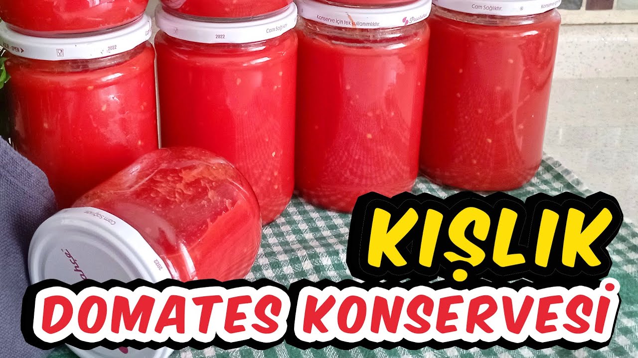 ✅KIŞLIK: DOMATES KONSERVESİ