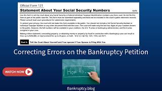 Bankruptcy Petition- Statement of Social Security Number (Errors)