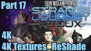 Shin Megami Tensei: Strange Journey Redux. Part 17. 4K + 4K Texture Pack ReShade, Neutral, Longplay