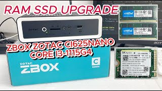 ZOTAC ZBOX CI625NANO i3-1115G4 RAM SSD Upgrade Tutorial