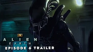 Alien Earth: Episode 6 - NEW TRAILER | 4K