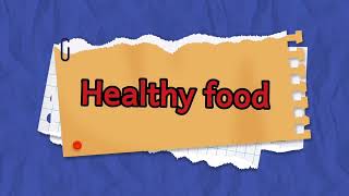 الغذاء الصحي Healthy food #الغذاء_الصحي