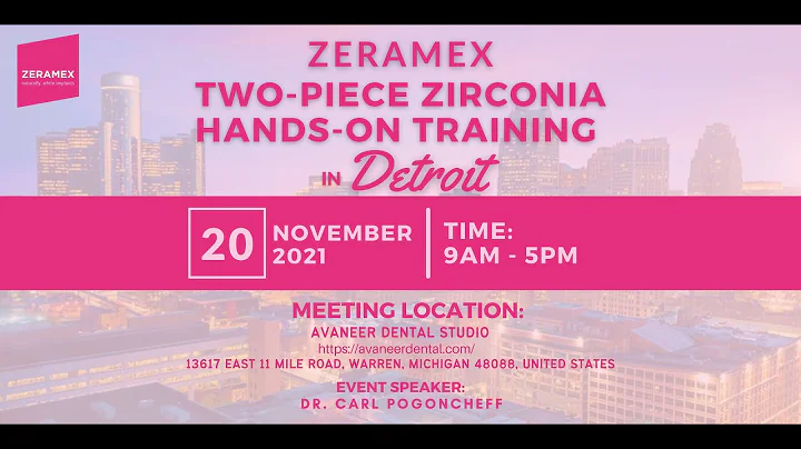 ZERAMEX Two-piece Zirconia Hands-On Training in De...