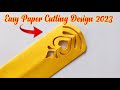 Easy paper cutting design for diwali 2023 home decoration  diy craft tutorial