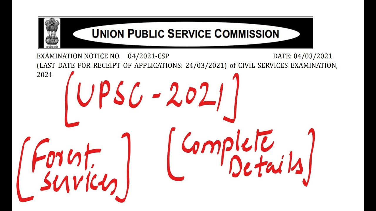 UPSC 2021 Notification | Forest Services