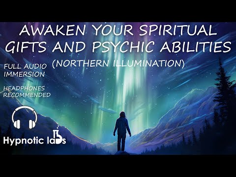 Sleep Hypnosis For Awakening Your Spiritual Gifts And Psychic Abilities (Northern Lights Metaphor)