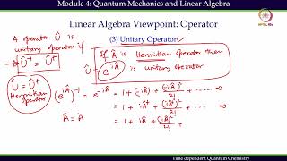 Mod 04 Lec 25 Basis Set Approach to Quantum Mechanics
