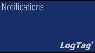 How To View And Inspect Your Logtag Online Notifications
