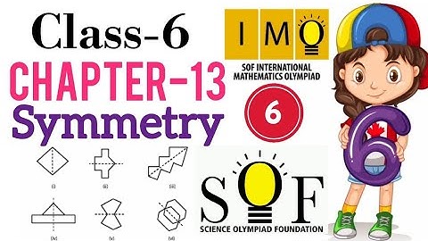 Class 6 IMO | CHAPTER 13 | Symmetry  | Maths Olympiad for class 6 | Symmetry for class 6