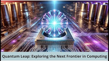 Quantum Leap: Exploring the Next Frontier in Computing | Future of Technology Podcast