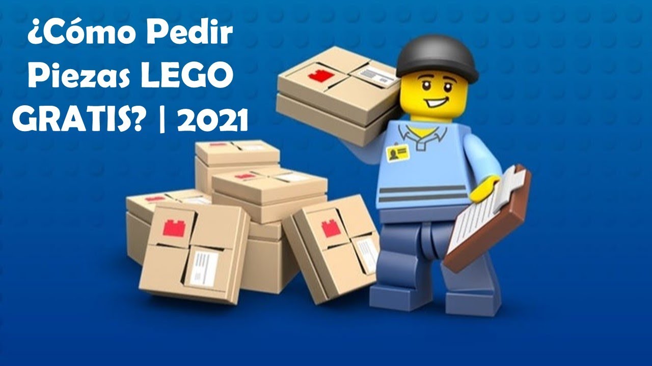 Cómo conseguir piezas #LEGO TOTALMENTE #GRATIS ? | #Tutorial 2021 | Piezas  De #Recambio | Faltantes - YouTube