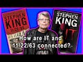 IT and 11/22/63 are connected?! - Stephen King Connections