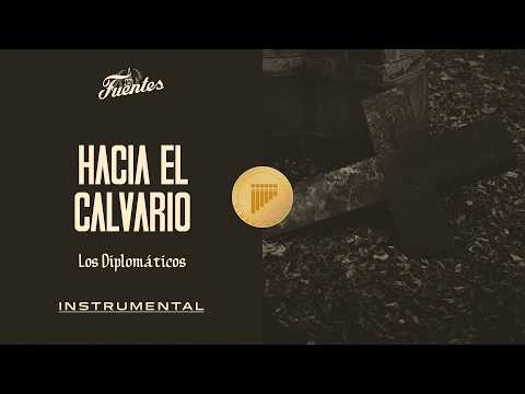 Hacia el Calvario - Los Diplomáticos (Instrumental) | Discos Fuentes