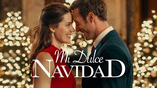 Mi Dulce Navidad 2020 Pelicula Completa