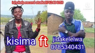 kisima ft jidakelelwa song.mama bon official Audio 2021ishokela record studio 0762484159