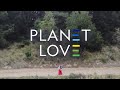 Planet Love | Amor compartido