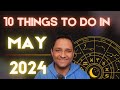 May 2024 horoscope 10 powerful insights  most beautiful month of 2024 may2024 monthlyhoroscope