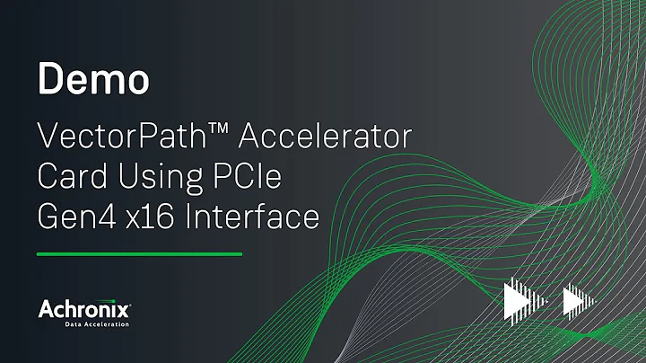 속도 7t FPGAs 데모: PCIe Gen4 x16으로 VectorPath 가속카드 사용하기