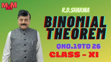 Binomial theorem Exercise 18.2 R. D. SHARMA QNO. 19 TO 26 CLASS XI