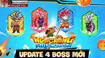 Ngọc Rồng Huyền Thoại Update Map Và 4 Boss Mới Săn Boss Nhận Nro Và Đồ Thần Linh
