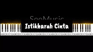 Istikharah Cinta-Sigma (Easy Piano Tutorial)